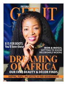 Get It Pretoria Magazine – July 2018
